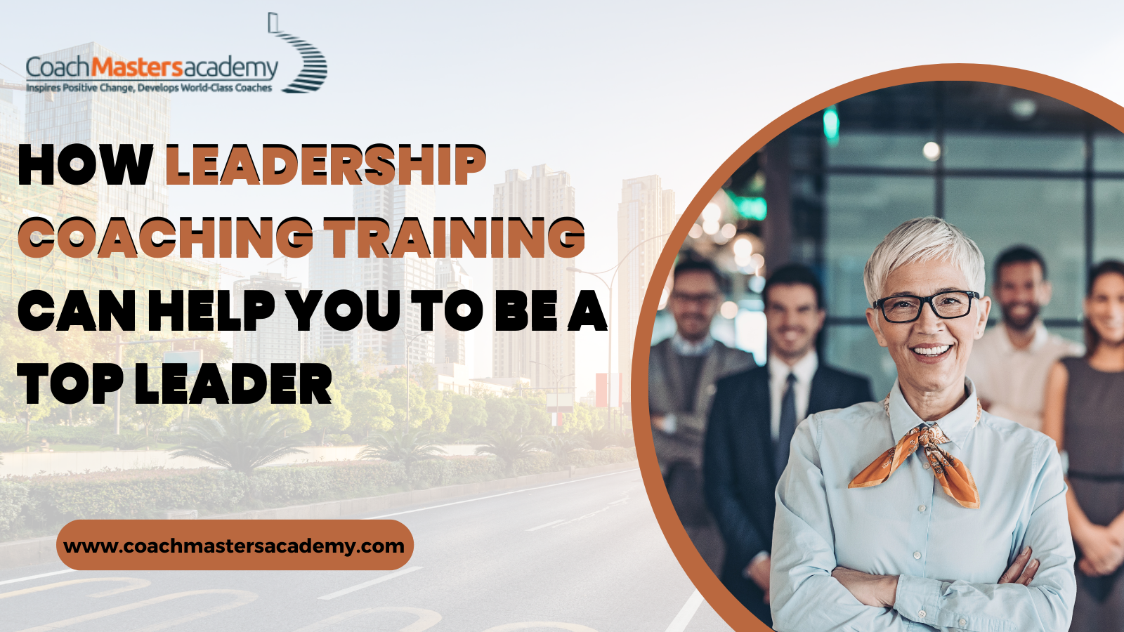 How Leadership Coaching Training Can Help You to Be a Top Leader