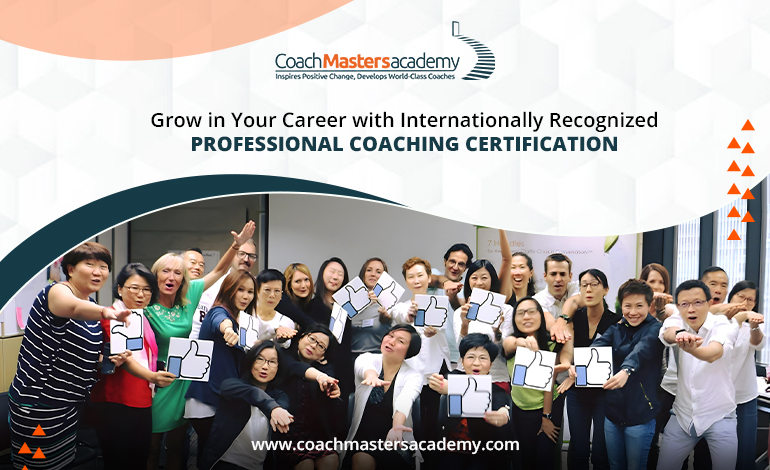 Grow in Your Career with Internationally Recognized Professional Coaching Certification