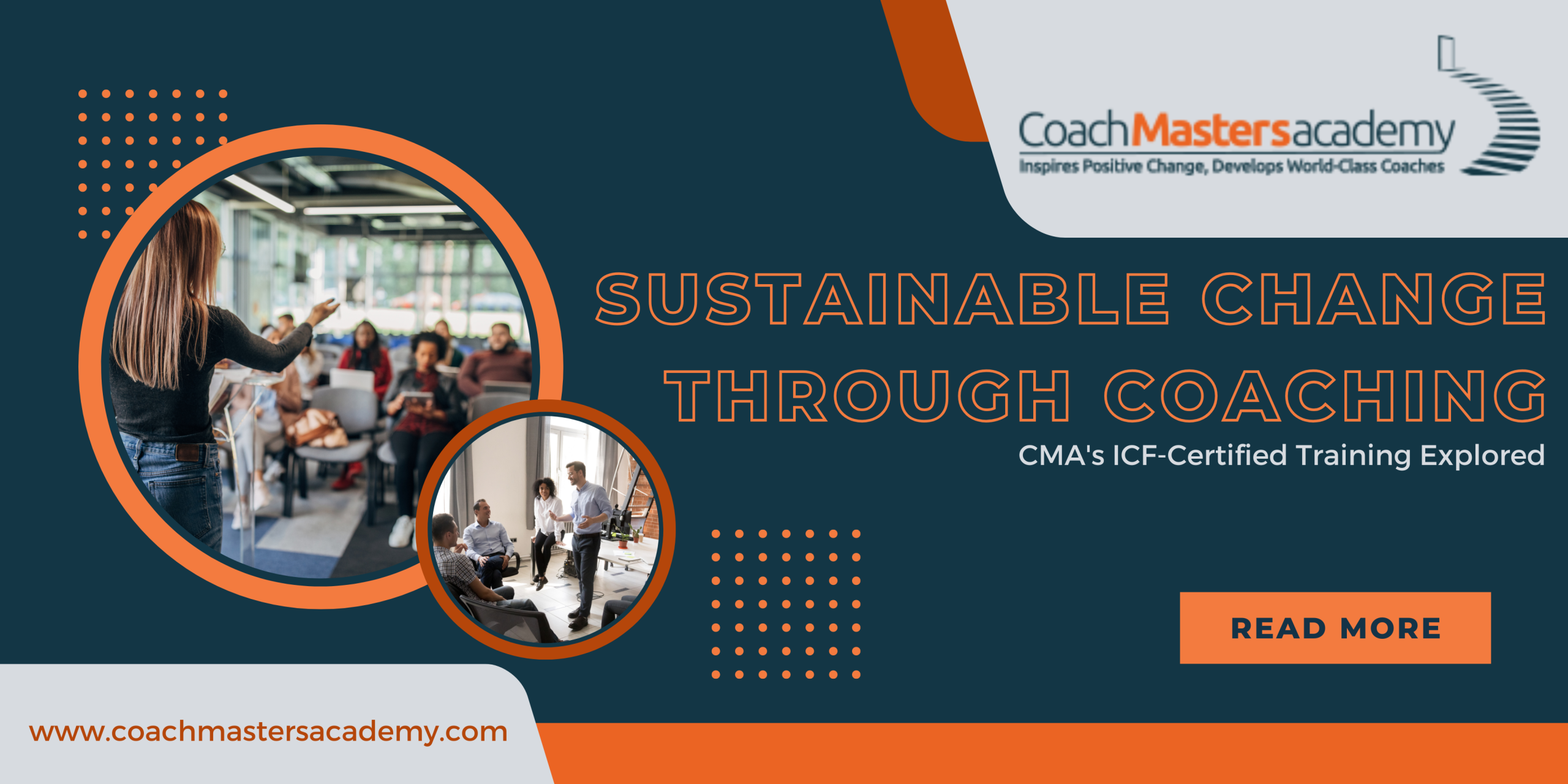 Sustainable Change Through Coaching: CMA’s ICF-Certified Training Explored