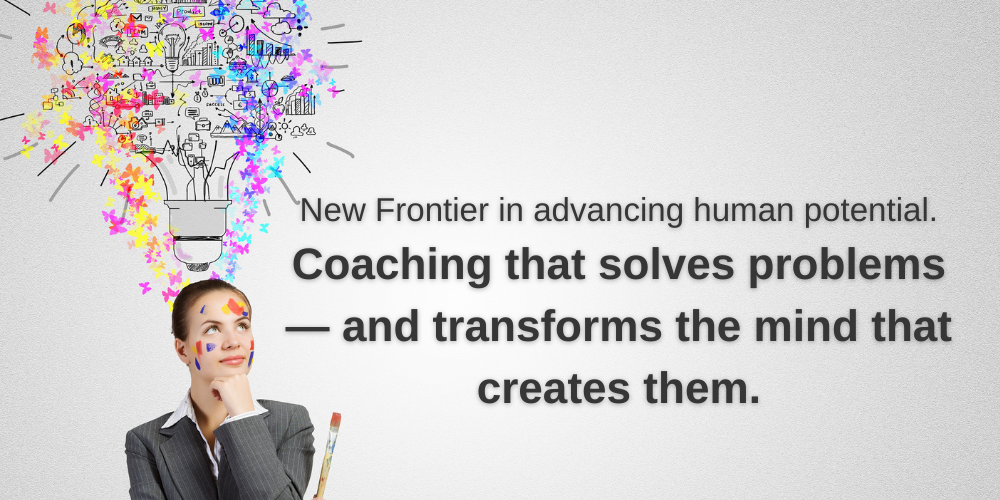 Coaching Beyond Solution-Creating Or Problem-Solving