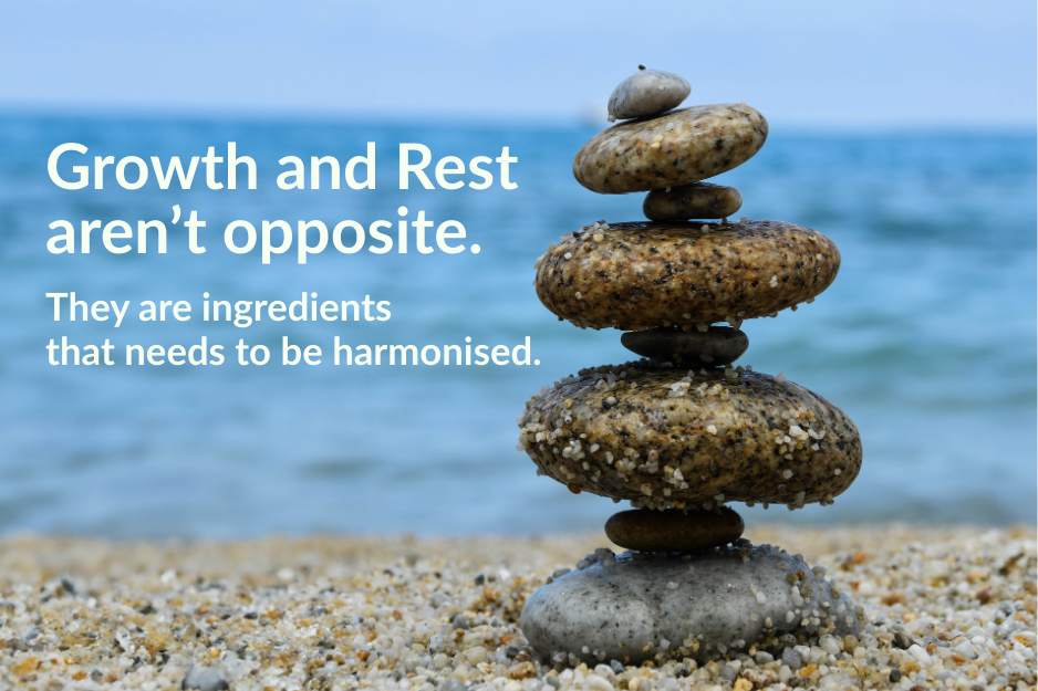 Stop Choosing Between Rest and Growth